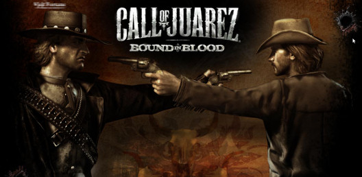 Call of Juarez: Bound in Blood